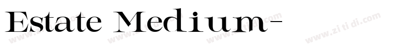Estate Medium字体转换